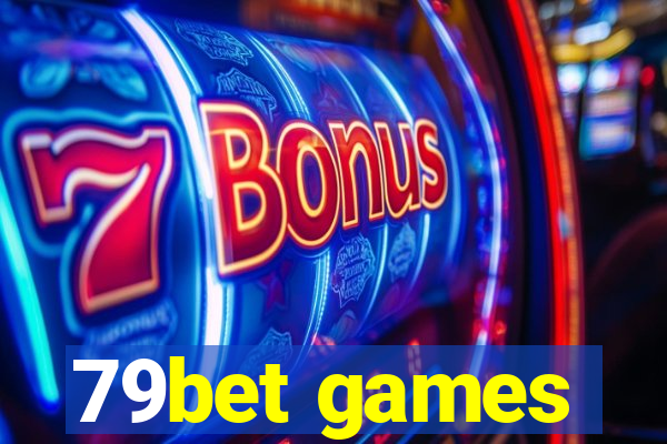 79bet games